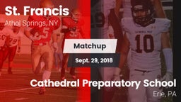 Matchup: St. Francis High vs. Cathedral Preparatory School 2018