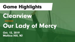Clearview  vs Our Lady of Mercy  Game Highlights - Oct. 12, 2019