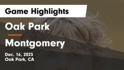 Oak Park  vs Montgomery  Game Highlights - Dec. 16, 2023