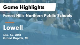 Forest Hills Northern Public Schools vs Lowell  Game Highlights - Jan. 16, 2018