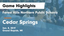 Forest Hills Northern Public Schools vs Cedar Springs  Game Highlights - Jan. 8, 2019