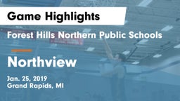 Forest Hills Northern Public Schools vs Northview  Game Highlights - Jan. 25, 2019