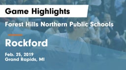 Forest Hills Northern Public Schools vs Rockford  Game Highlights - Feb. 25, 2019