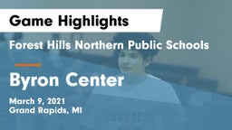 Forest Hills Northern Public Schools vs Byron Center  Game Highlights - March 9, 2021