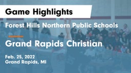 Forest Hills Northern Public Schools vs Grand Rapids Christian  Game Highlights - Feb. 25, 2022
