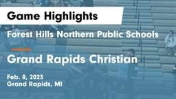Forest Hills Northern Public Schools vs Grand Rapids Christian  Game Highlights - Feb. 8, 2023