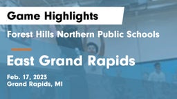 Forest Hills Northern Public Schools vs East Grand Rapids  Game Highlights - Feb. 17, 2023