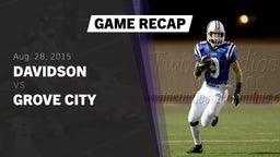 Recap: Davidson  vs. Grove City  2015