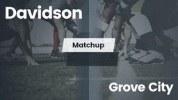 Matchup: Davidson  vs. Grove City  2016
