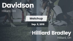 Matchup: Davidson  vs. Hilliard Bradley  2016