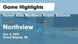 Forest Hills Northern Public Schools vs Northview   Game Highlights - Jan. 3, 2019
