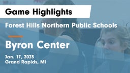 Forest Hills Northern Public Schools vs Byron Center  Game Highlights - Jan. 17, 2023