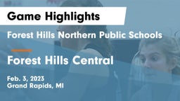 Forest Hills Northern Public Schools vs Forest Hills Central  Game Highlights - Feb. 3, 2023