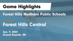 Forest Hills Northern Public Schools vs Forest Hills Central  Game Highlights - Jan. 9, 2024