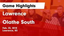 Lawrence  vs Olathe South  Game Highlights - Feb. 23, 2018