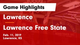 Lawrence  vs Lawrence Free State  Game Highlights - Feb. 11, 2019