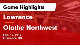 Lawrence  vs Olathe Northwest  Game Highlights - Feb. 19, 2019