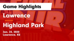 Lawrence  vs Highland Park  Game Highlights - Jan. 24, 2020