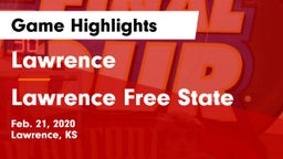 Lawrence  vs Lawrence Free State  Game Highlights - Feb. 21, 2020