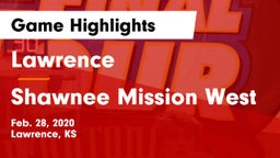 Lawrence  vs Shawnee Mission West Game Highlights - Feb. 28, 2020