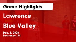 Lawrence  vs Blue Valley  Game Highlights - Dec. 8, 2020