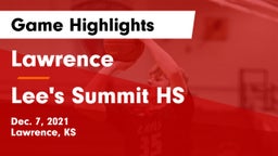 Lawrence  vs Lee's Summit HS Game Highlights - Dec. 7, 2021