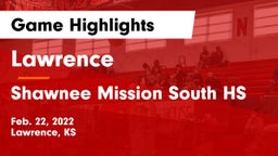 Lawrence  vs Shawnee Mission South HS Game Highlights - Feb. 22, 2022