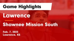 Lawrence  vs Shawnee Mission South Game Highlights - Feb. 7, 2023