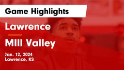 Lawrence  vs MIll Valley  Game Highlights - Jan. 12, 2024