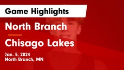 North Branch  vs Chisago Lakes  Game Highlights - Jan. 5, 2024