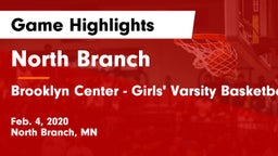 North Branch  vs Brooklyn Center  - Girls' Varsity Basketball Game Highlights - Feb. 4, 2020