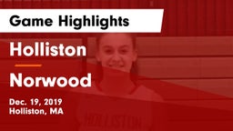 Holliston  vs Norwood  Game Highlights - Dec. 19, 2019