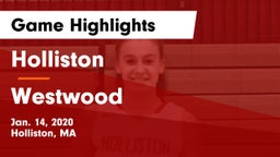 Holliston  vs Westwood  Game Highlights - Jan. 14, 2020