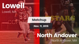 Matchup: Lowell  vs. North Andover  2016