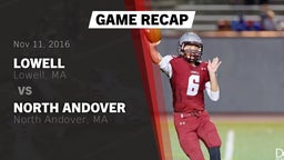 Recap: Lowell  vs. North Andover  2016