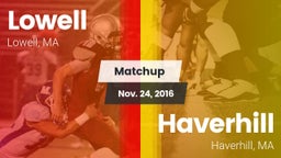 Matchup: Lowell  vs. Haverhill  2016