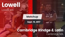 Matchup: Lowell  vs. Cambridge Rindge & Latin  2017