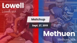 Matchup: Lowell  vs. Methuen  2019