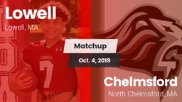Matchup: Lowell  vs. Chelmsford  2019