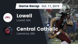 Recap: Lowell  vs. Central Catholic  2019