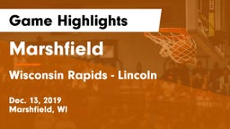 Marshfield  vs Wisconsin Rapids - Lincoln  Game Highlights - Dec. 13, 2019
