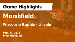 Marshfield  vs Wisconsin Rapids - Lincoln  Game Highlights - Feb. 11, 2021