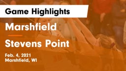 Marshfield  vs Stevens Point  Game Highlights - Feb. 4, 2021