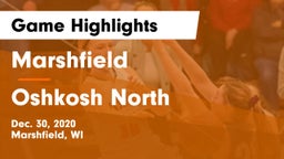 Marshfield  vs Oshkosh North  Game Highlights - Dec. 30, 2020