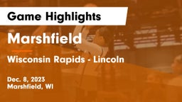 Marshfield  vs Wisconsin Rapids - Lincoln  Game Highlights - Dec. 8, 2023