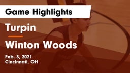 Turpin  vs Winton Woods  Game Highlights - Feb. 3, 2021