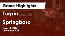Turpin  vs Springboro  Game Highlights - Nov. 11, 2023