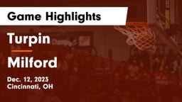 Turpin  vs Milford  Game Highlights - Dec. 12, 2023