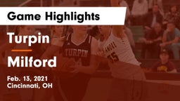 Turpin  vs Milford  Game Highlights - Feb. 13, 2021
