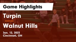 Turpin  vs Walnut Hills  Game Highlights - Jan. 12, 2023